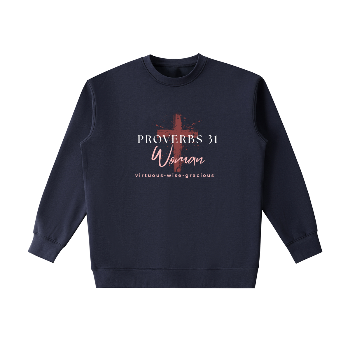 Proverbs 31 Woman Crewneck Sweatshirt