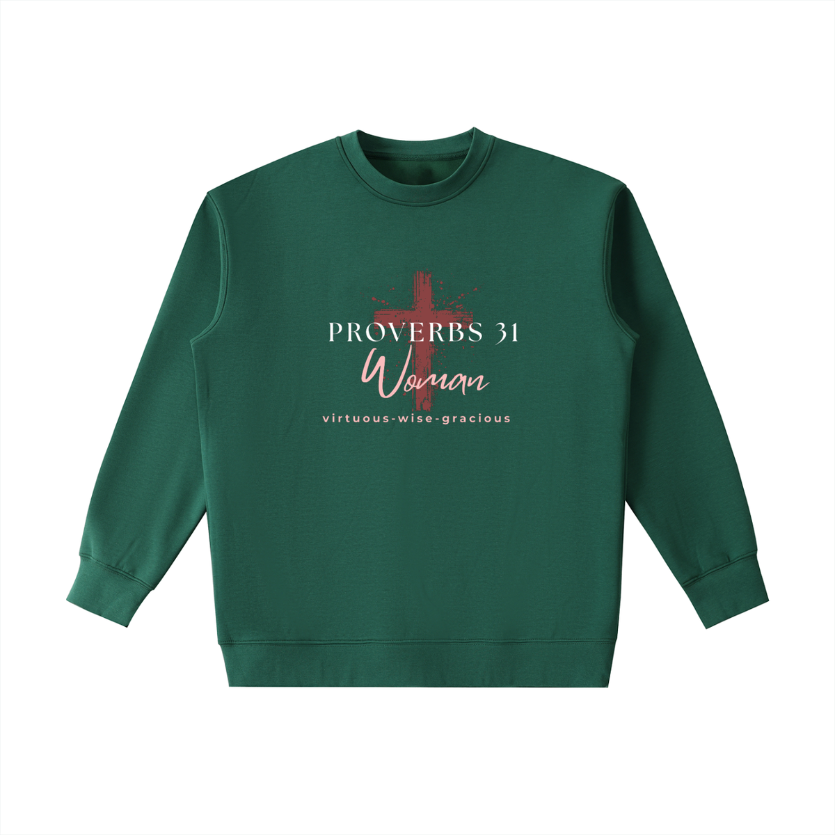 Proverbs 31 Woman Crewneck Sweatshirt