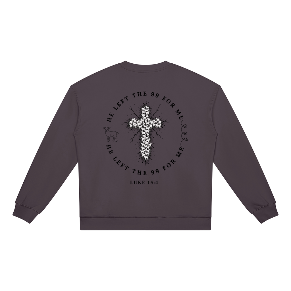 He Left The 99 for Me Heavyweight Crewneck Sweatshirt